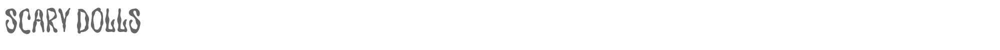 Sample characters Scary Dolls Font